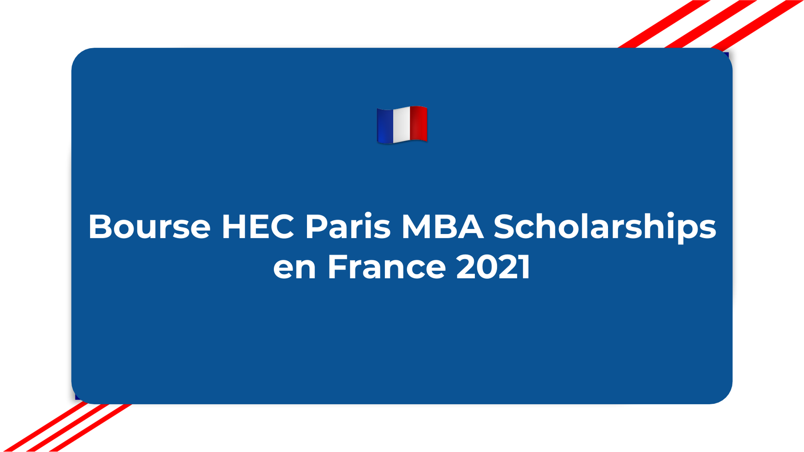 Bourse HEC Paris MBA Scholarships