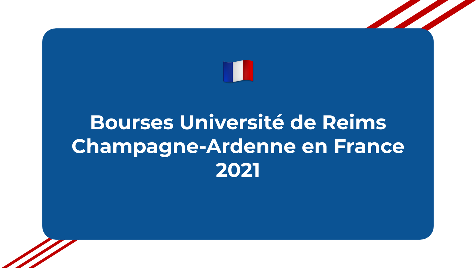 Bourses Université de Reims Champagne-Ardenne