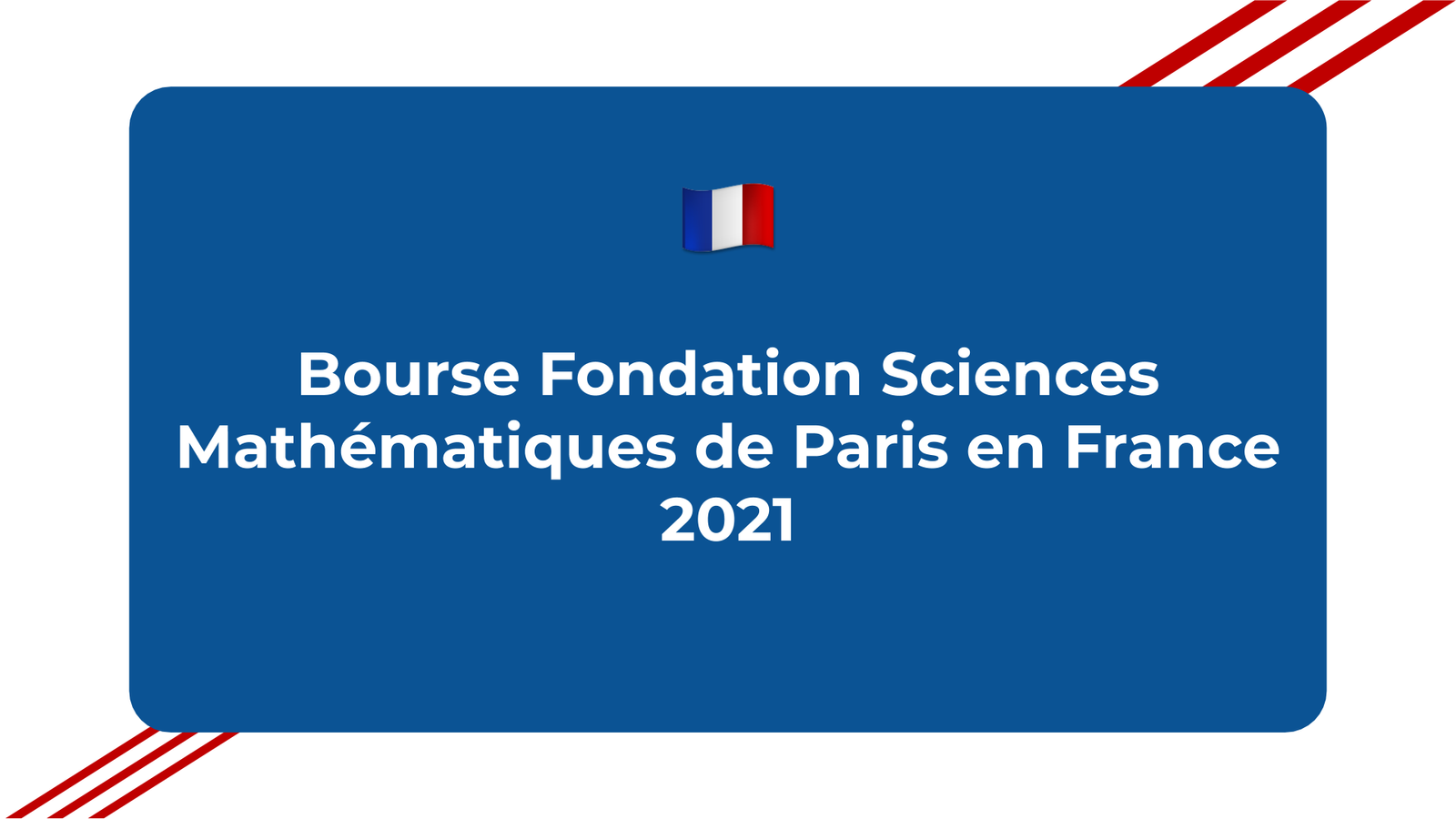 Bourse Fondation Sciences Mathématiques de Paris
