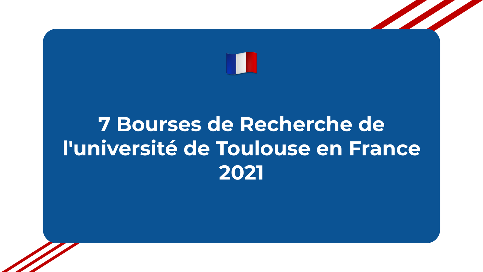 Bourses de Recherche de l'université de Toulouse