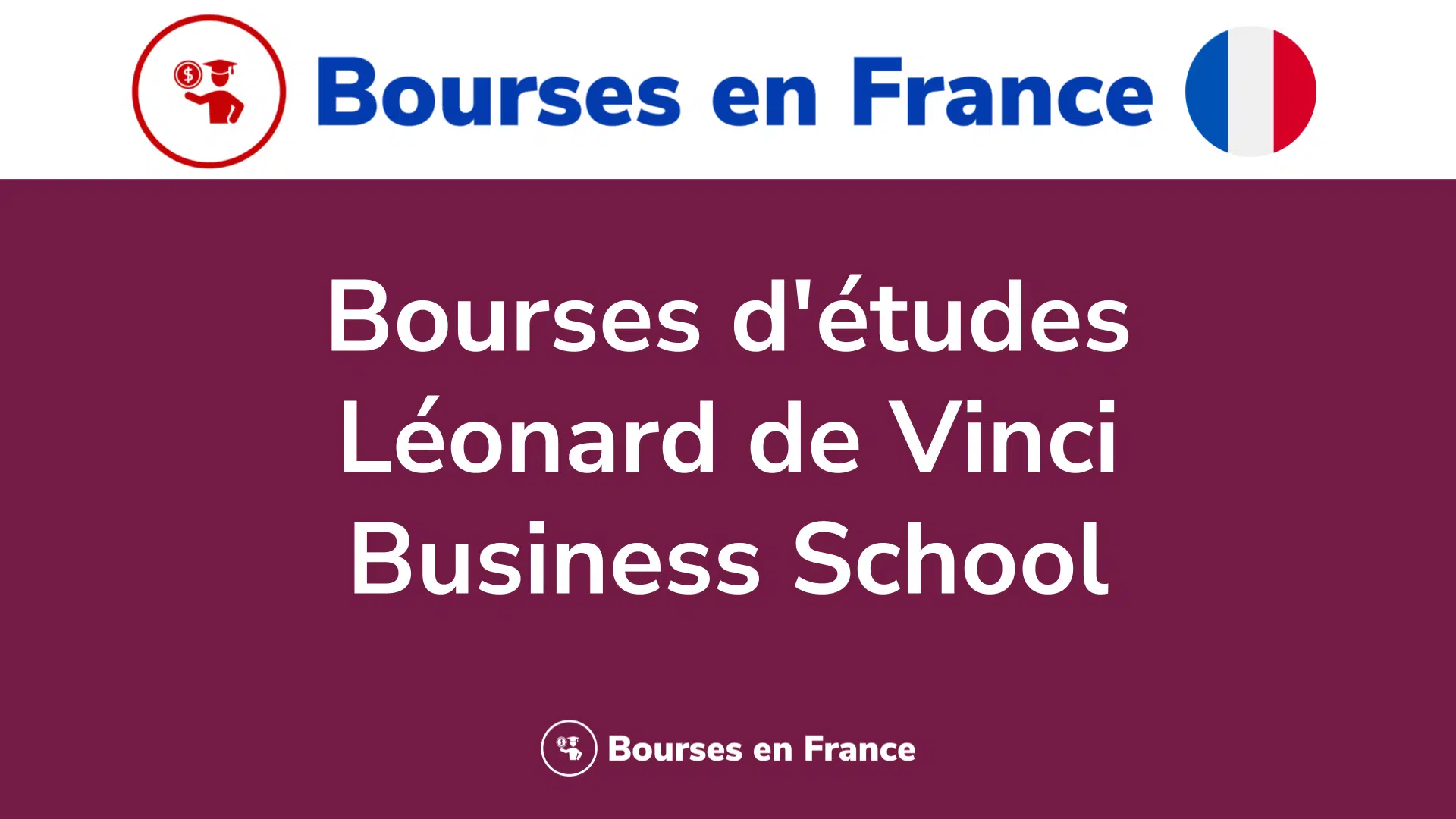 Bourses d'études Léonard de Vinci Business School