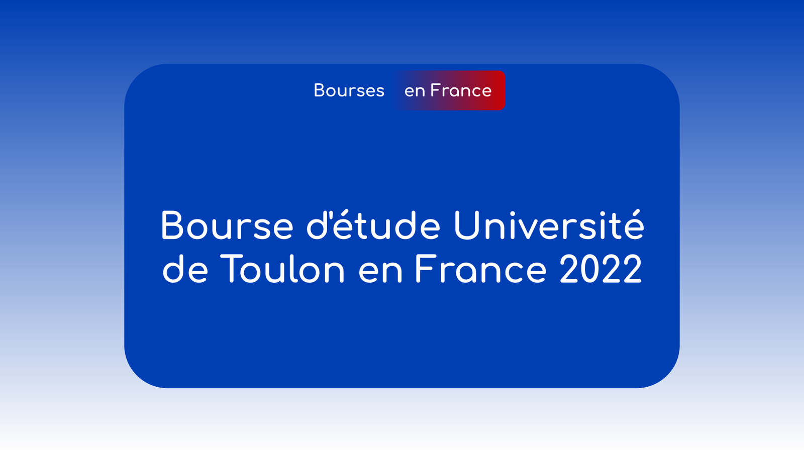 Bourse d'étude Université de Toulon