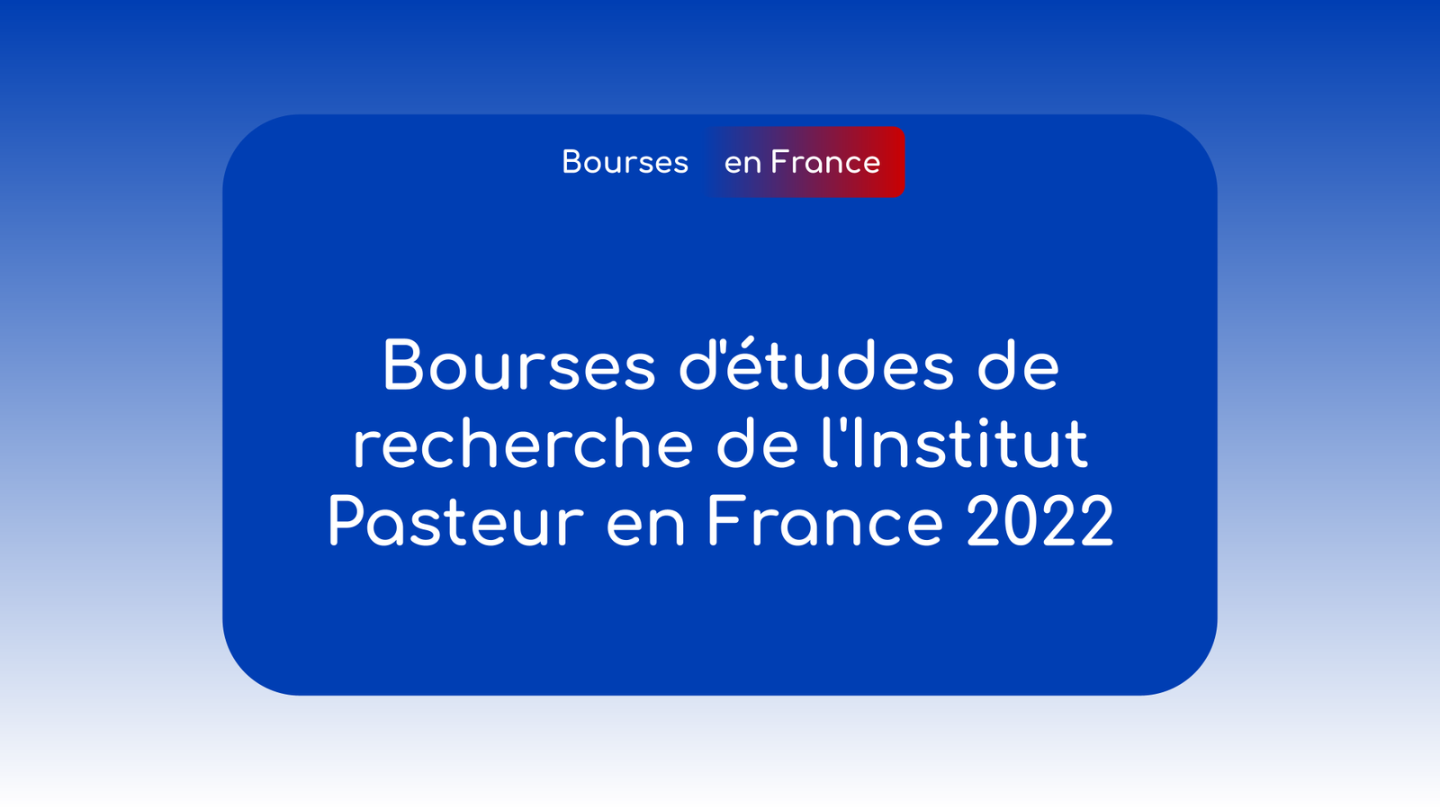 Bourses d'études de recherche de l'Institut Pasteur