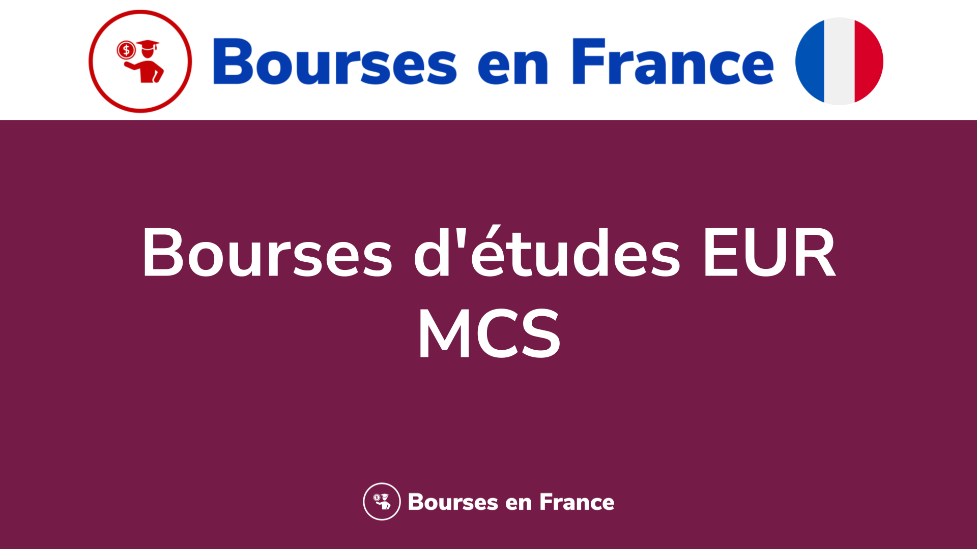 Bourses d'études EUR MCS