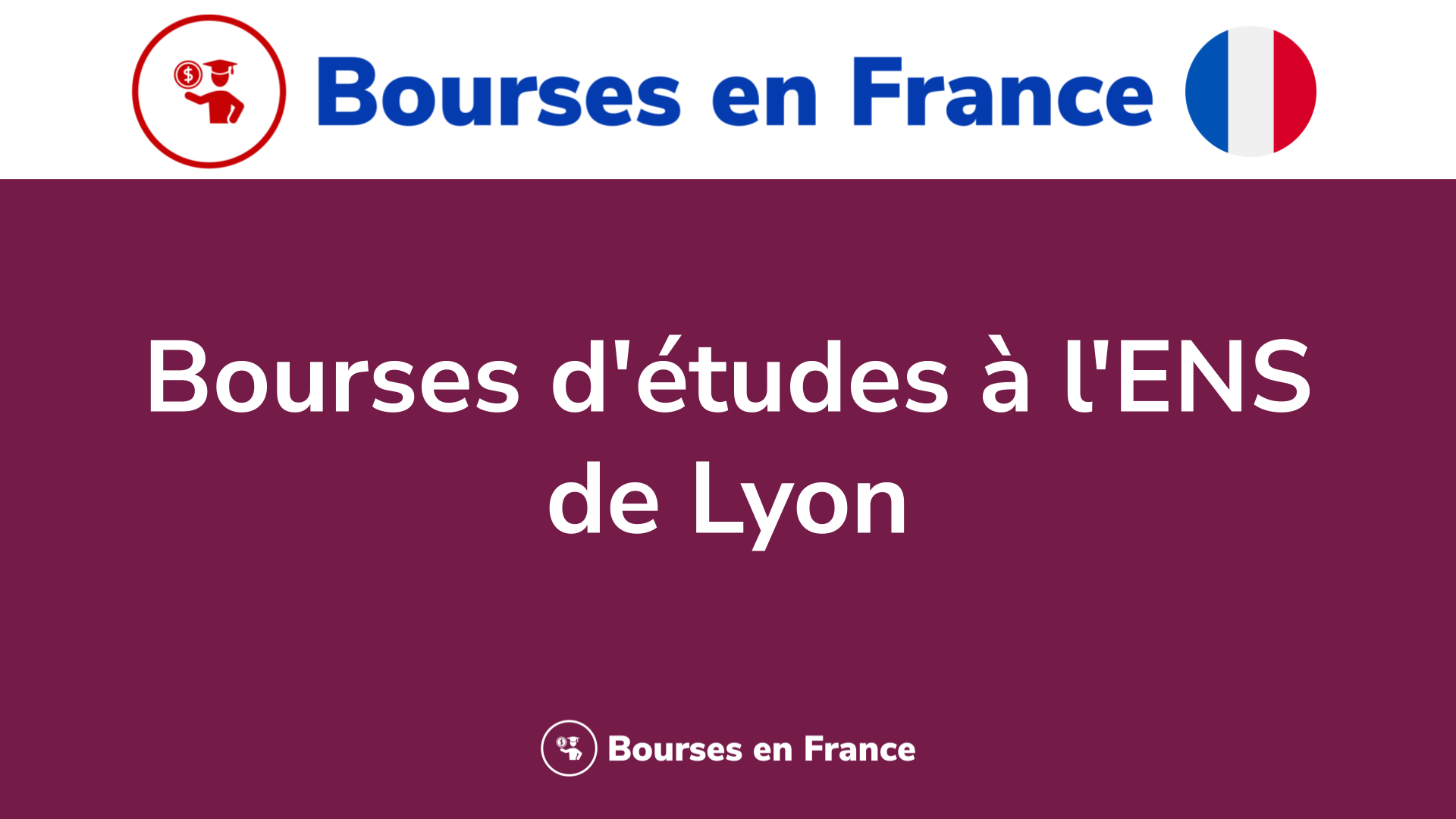 Bourses d'études à l'ENS de Lyon