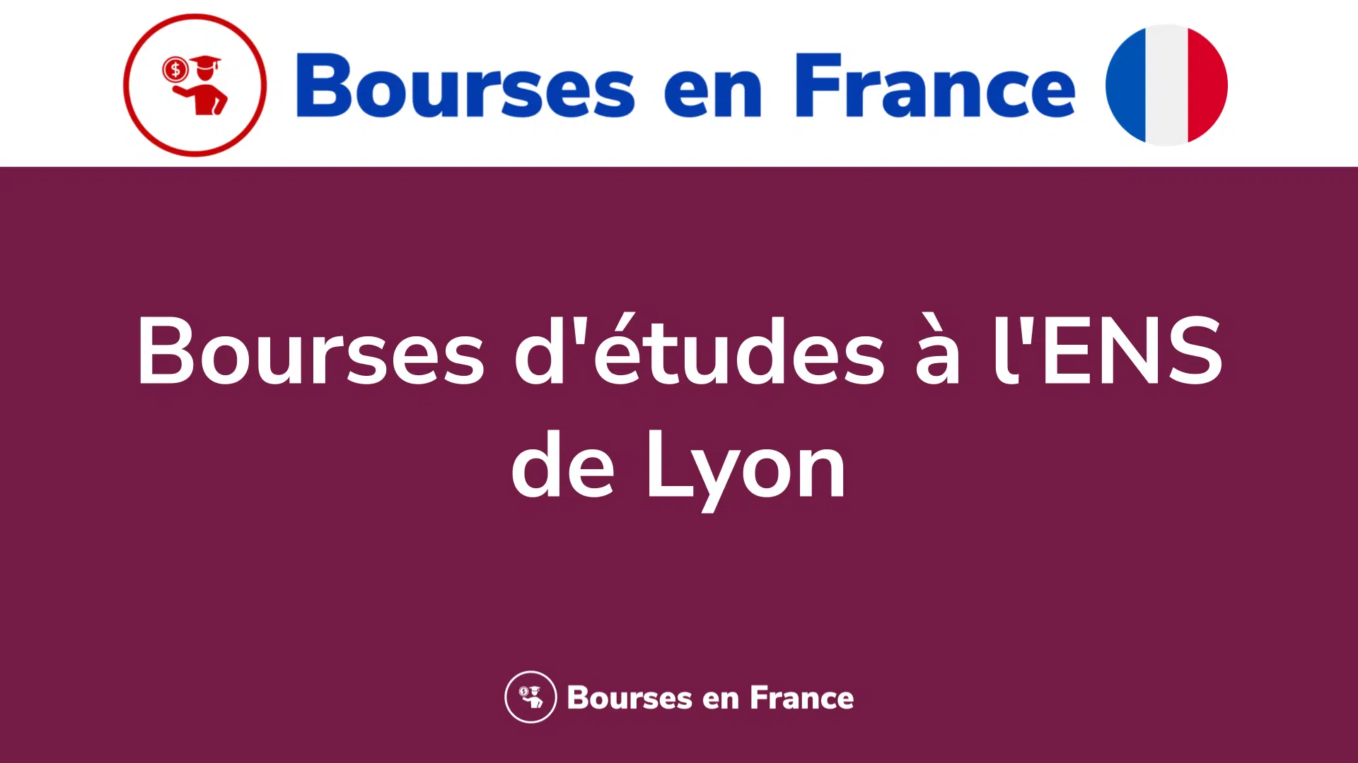 Bourses d'études à l'ENS de Lyon