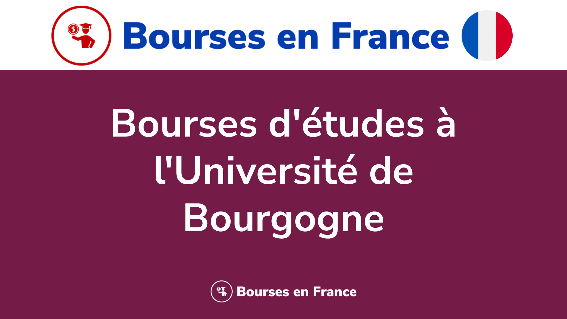 Bourses d'études à l'Université de Bourgogne