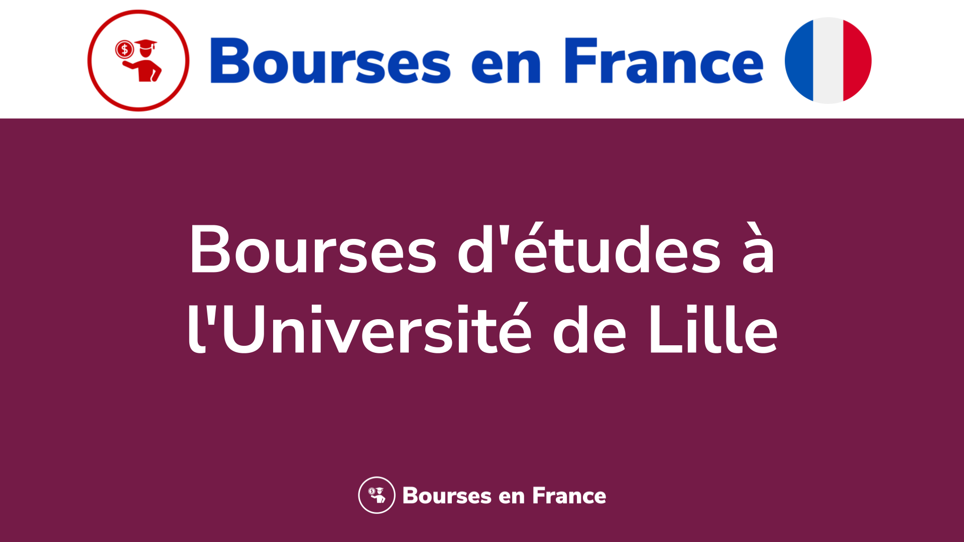 Bourses d'études à l'Université de Lille