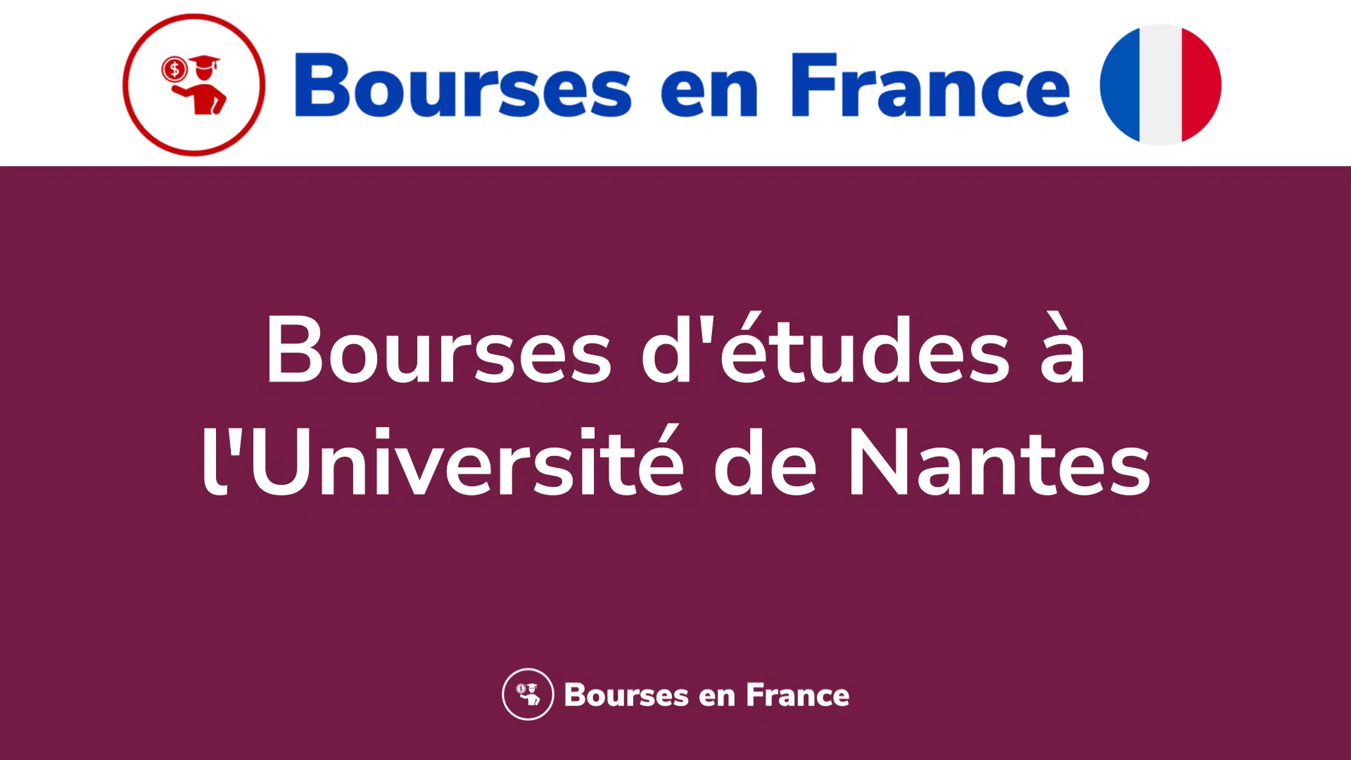 Bourses d'études à l'Université de Nantes